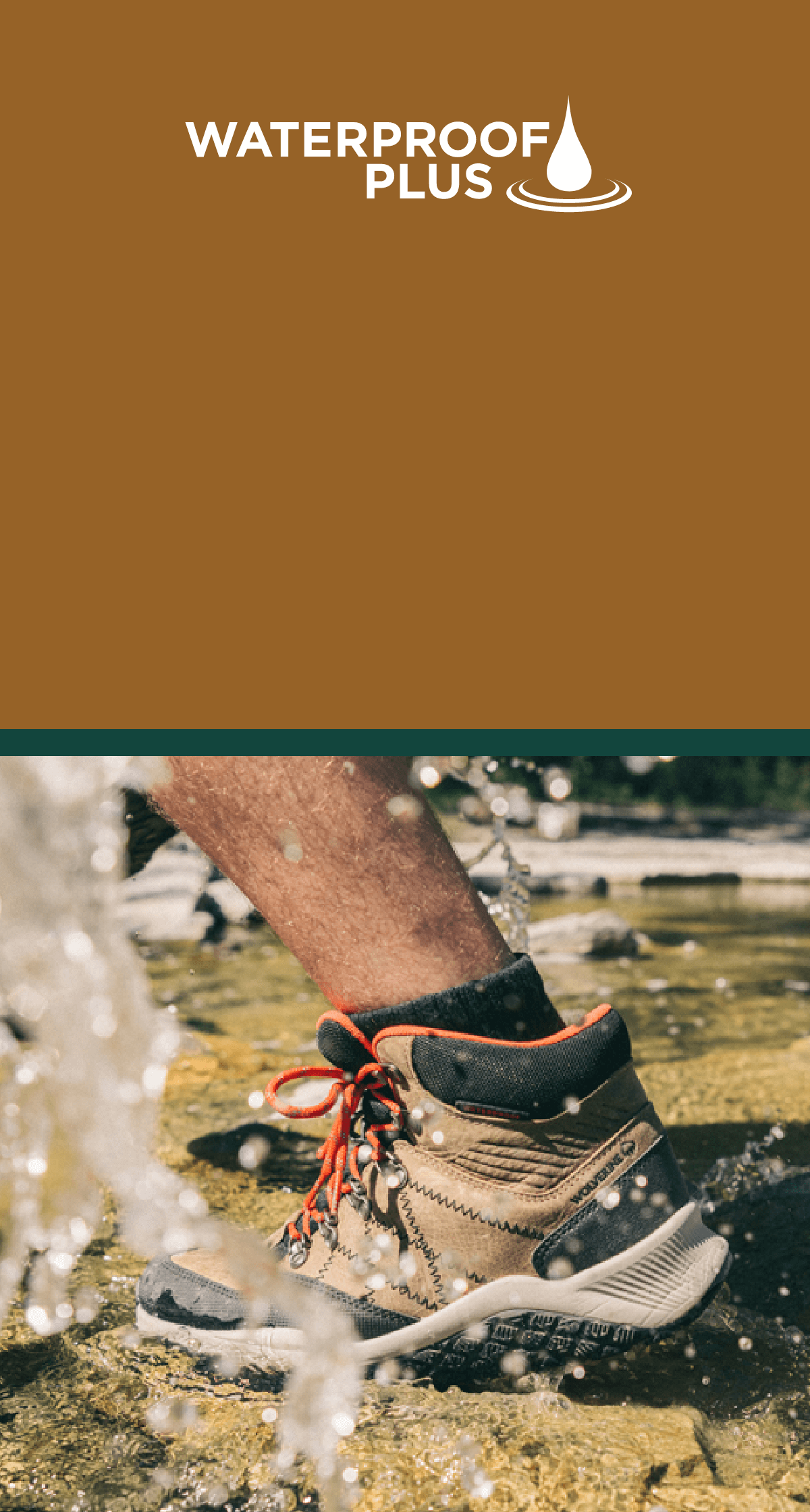 Waterproof boots being worn in a shallow stream of water