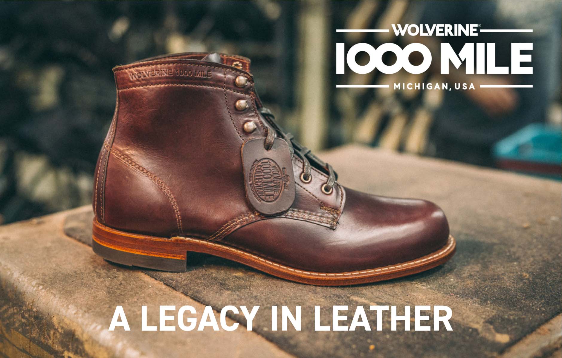 Wolverine 1000 Mile. The gift that goes for miles.