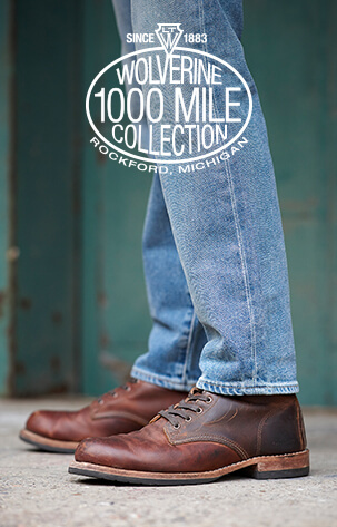 Wolverine 1000 Mile Collection. Since 1883. Rockford, Michigan Wolverine 1000 Mile Collection. Since 1883. Rockford, Michigan