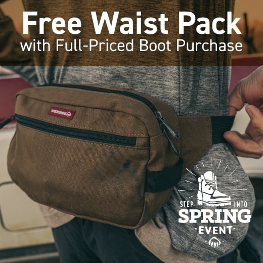 Free Waist Pack
  with Full-Priced Boot Purchase